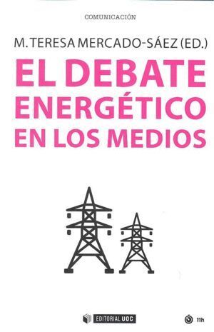 DEBATE ENERGETICO EN LOS MEDIOS