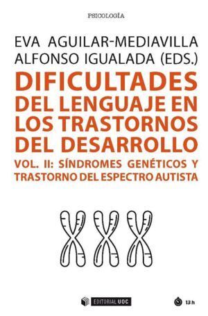 DIFICULTADES DEL LENGUAJE EN TRANSTORNOS DESARROLLO VOL 2