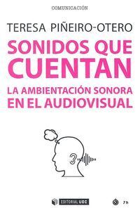 SONIDOS QUE CUENTA LA EMBIENTACION SONORA EN EL AUDIOVISUAL