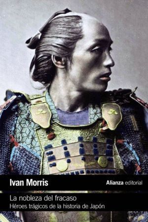 NOBLEZA DEL FRACASO,LA