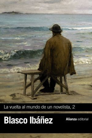VUELTA AL MUNDO DE UN NOVELISTA 2,LA