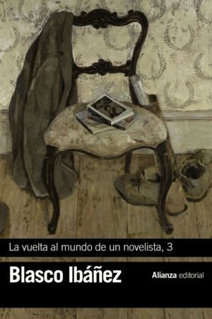 VUELTA AL MUNDO DE UN NOVELISTA 3,LA