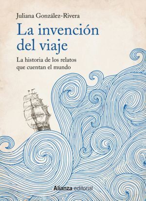 INVENCION DEL VIAJE,LA