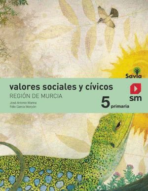 VALORES SOCIALES CIVICOS 5ºEP MURCIA 19 SAVIA