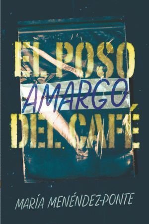 POSO AMARGO DEL CAFE,EL