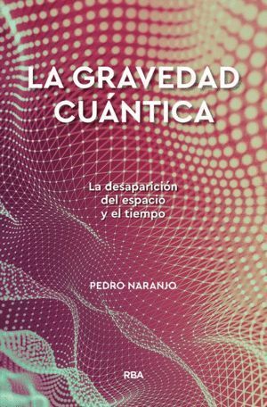 GRAVEDAD CUANTICA,LA