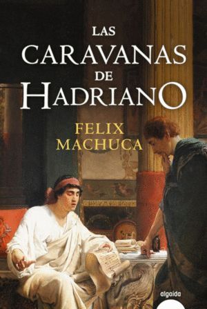 CARAVANAS DE HADRIANO,LAS