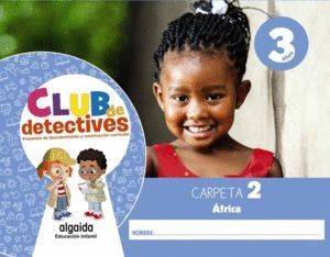 CLUB DE DETECTIVES 3AÑOS 2ºTRIMESTRE 2020