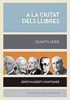 A LA CIUTAT DELS LLIBRES. QUARTA SERIE