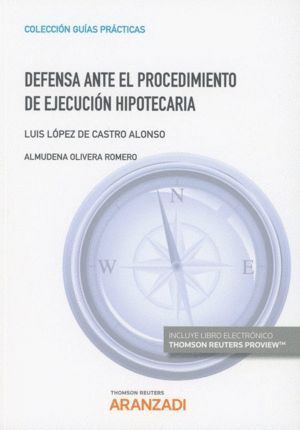 DEFENSA ANTE EL PROCEDIMIENTO DE EJECUCION HIPOTECARIA DUO
