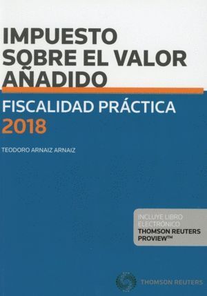 FISCALIDAD PRACTICA 2018 IMPUESTO SOBRE EL VALOR AÑADIDO
