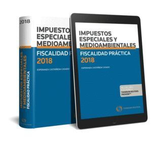 FISCALIDAD PRACTICA 2018 IMPUESTOS ESPECIALES Y MEDIOAMBIEN