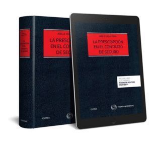 PRESCRIPCION EN EL CONTRATO DE SEGURO,LA DUO