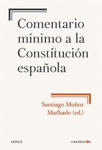 COMENTARIO MINIMO A LA CONSTITUCION ESPAÑOLA