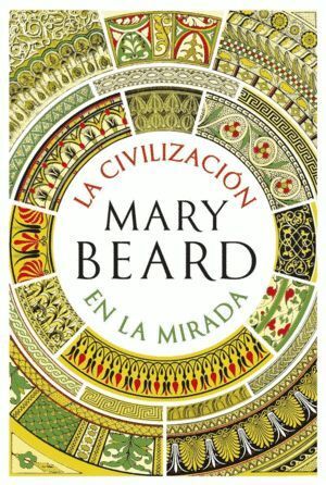 CIVILIZACION EN LA MIRADA,LA