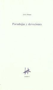 PARADOJAS Y DEVOCIONES -CUATRO