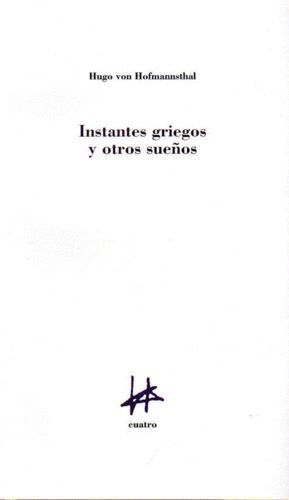 INSTANTES GRIEGOS Y OTROS SUEÑOS