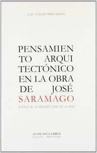 PENSAMIENTO ARQUITECTONICO EN LA OBRA DE JOSE SARAMAGO