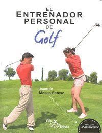 ENTRENADOR PERSONAL DE GOLF,EL
