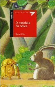 O AUTOBUS DA SELVA