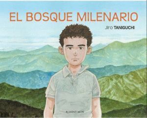 BOSQUE MILENARIO,EL