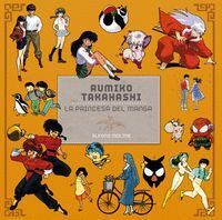 RUMIKO TAKAHASHI LA PRINCESA MANGA