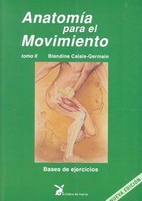 ANATOMIA PARA EL MOVIMIENTO TOMO II