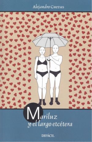 MARILUZ Y EL LARGO ETCETERA