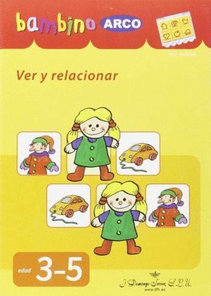 BAMBINO VER Y RELACIONAR DE 3 A 5 AÑOS