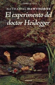 EXPERIMENTO DEL DR. HEIDEGGER,EL