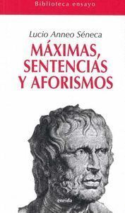 MAXIMAS SENTENCIAS Y AFORISMOS
