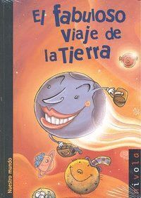 FABULOSO VIAJE DE LA TIERRA,EL