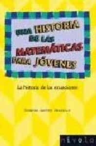 UNA HISTORIA DE LAS MATEMATICAS PARA JOVENES