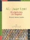 AL-JWARIZMI EL ALGEBRISTA DE BAGDAD