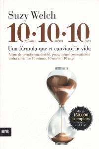10-10-10. UNA FORMULA QUE ET CANVIARA LA VIDA