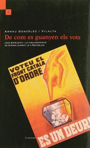 DE COM ES GUANYEN ELS VOTS