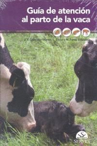 GUIA DE ATENCION AL PARTO DE LA VACA