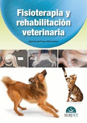 FISIOLOGIA Y REHABILITACION VETERINARIA