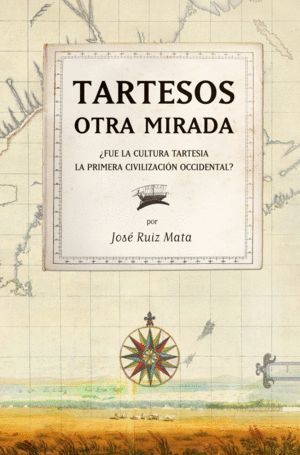 TARTESSOS LA OTRA MIRADA