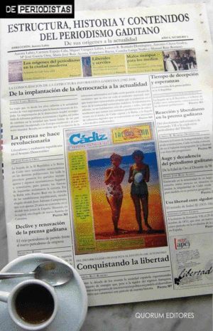 ESTRUCTURA HISTORIA Y CONTENIDOS PERIODISMO GADITANO