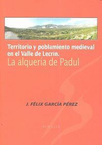 TERRITORIO Y POBLAMIENTO MEDIEVAL VALLE DE LECRIN