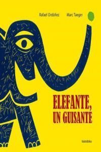 ELEFANTE UN GUISANTE