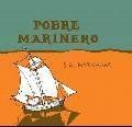 POBRE MARINERO