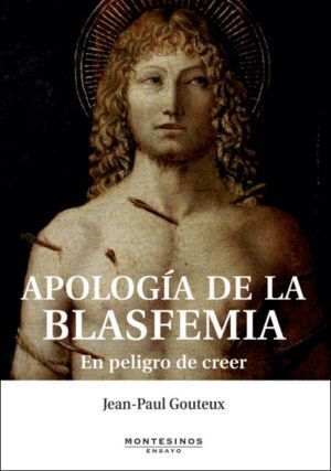 APOLOGIA DE LA BLASFEMIA