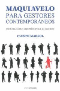MAQUIAVELO PARA GESTORES CONTEMPORANEOS