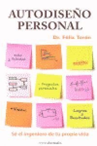 AUTODISEÑO PERSONAL SE EL INGENIERO DE TU VIDA