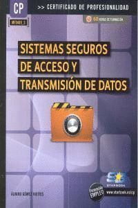 SISTEMAS SEGUROS DE ACCESO Y TRANSMISION DE DATOS