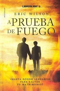 A PRUEBA DE FUEGO