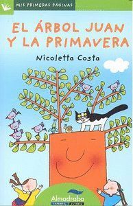 ARBOL JUAN Y LA PRIMAVERA,EL MAYUSCULA