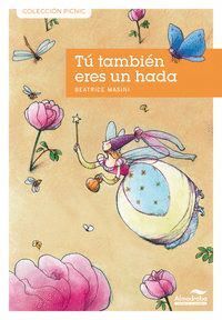 TU TAMBIEN ERES UN HADA